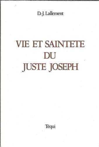 Vie et sainteté du juste Joseph