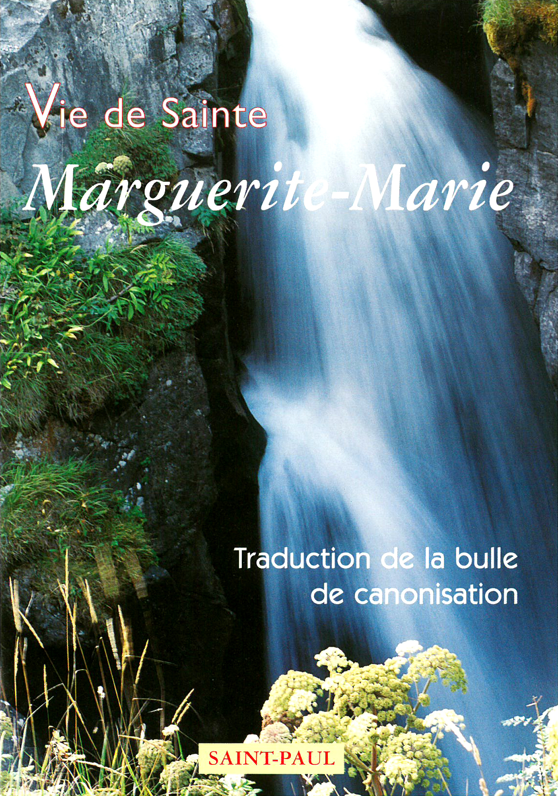 Vie de Sainte Marguerite-Marie