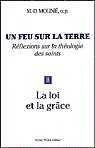 Un feu sur la terre, réflexions sur la théologie des saints (Tome 2)