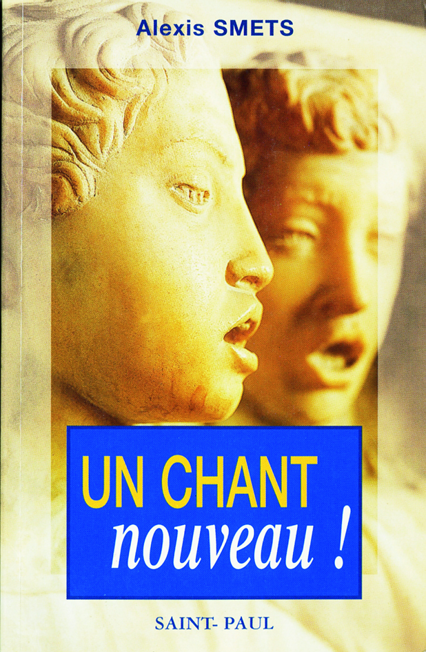 Un chant nouveau !