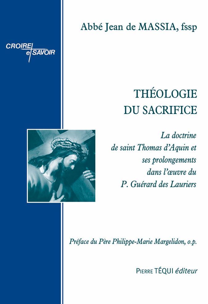 THÉOLOGIE DU SACRIFICE