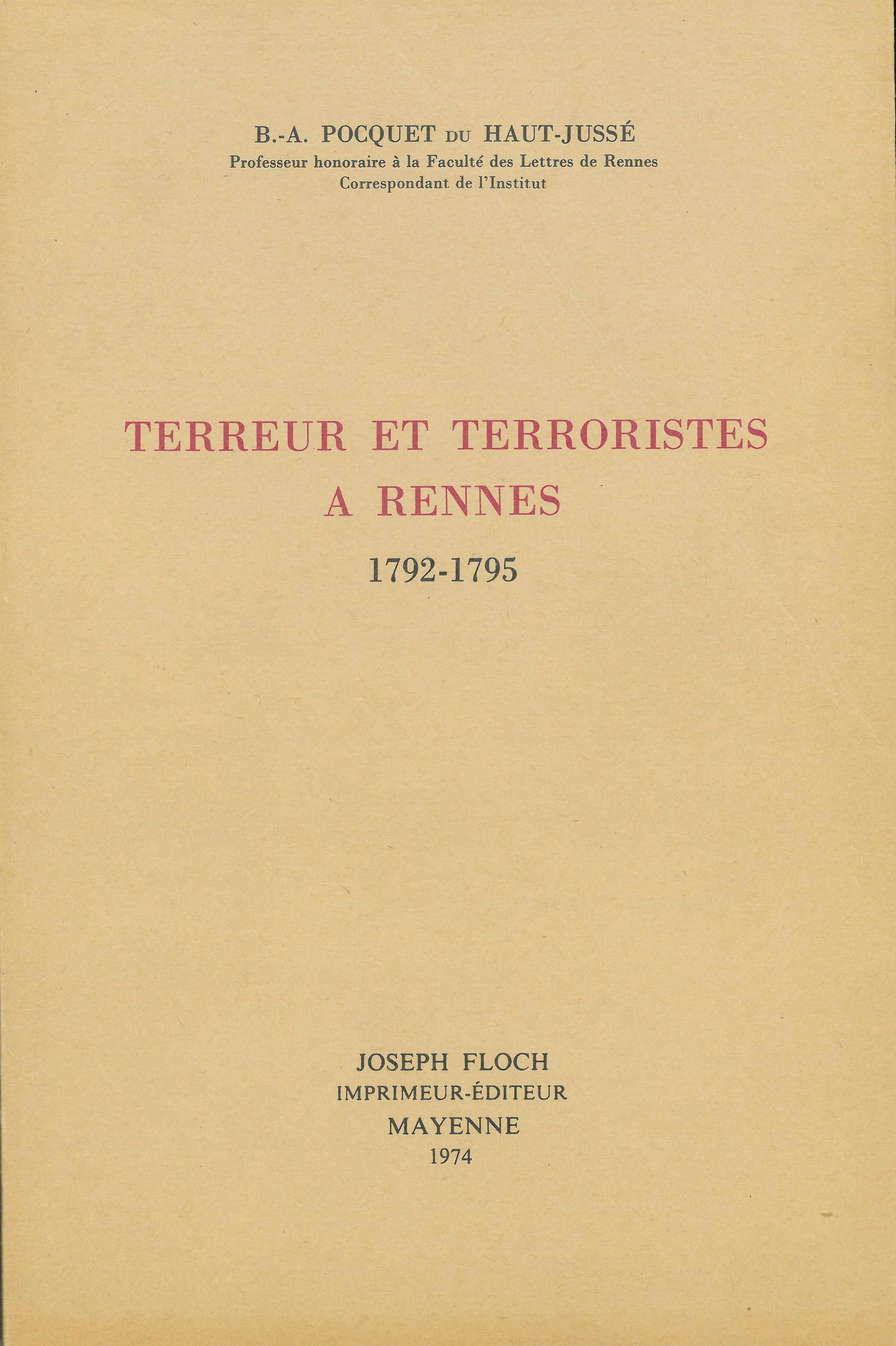 Terreurs et terroristes a Rennes