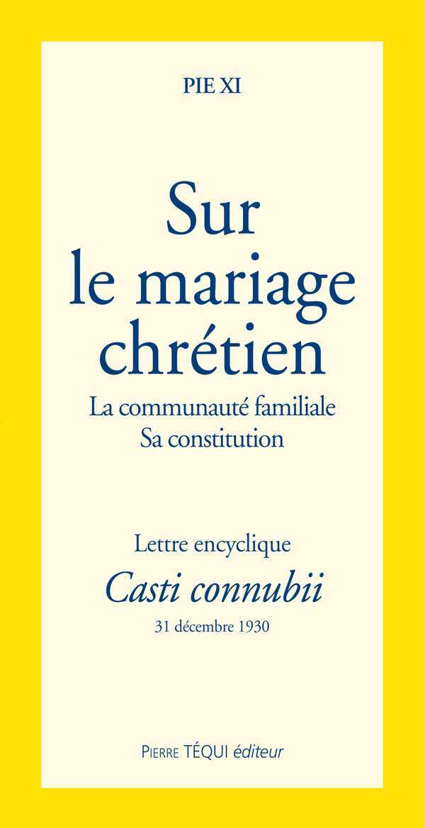 SUR LE MARIAGE CHRÉTIEN