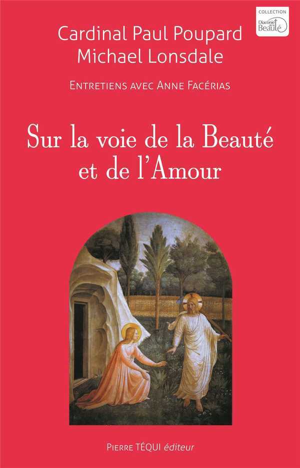 Sur la voie de la Beauté et de l'Amour