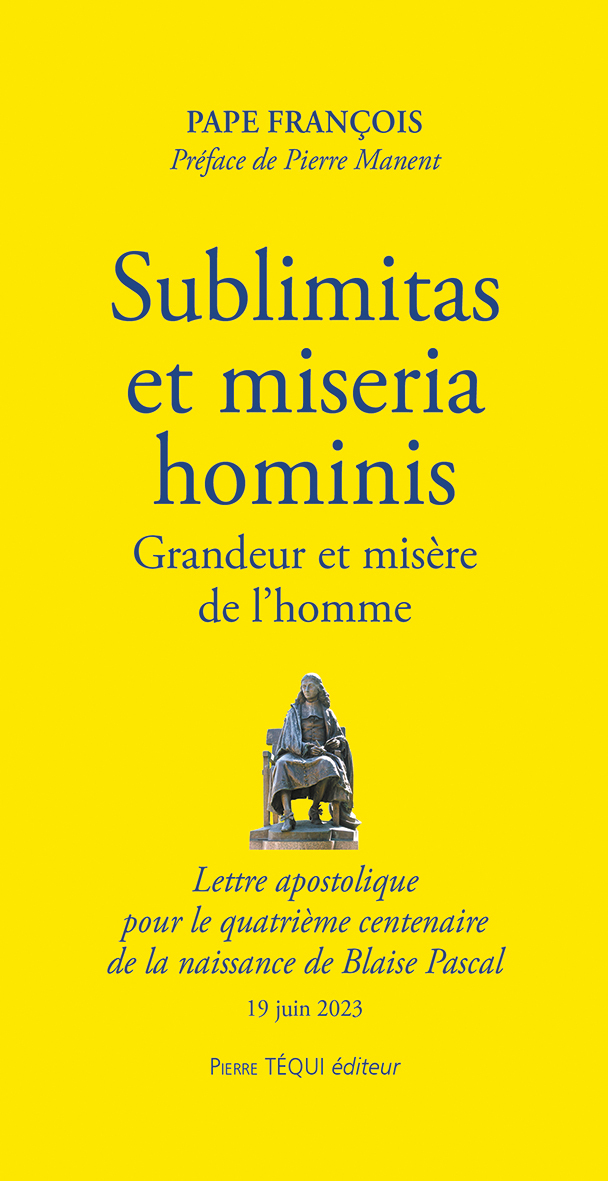 Sublimitas et miseria hominis - Grandeur et misère de l'homme