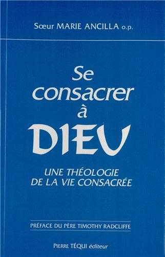 Se consacrer à Dieu