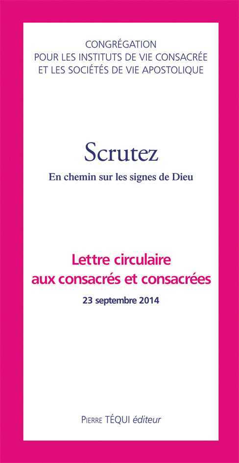 Scrutez - 2e lettre circulaire aux consacrés et consacrées