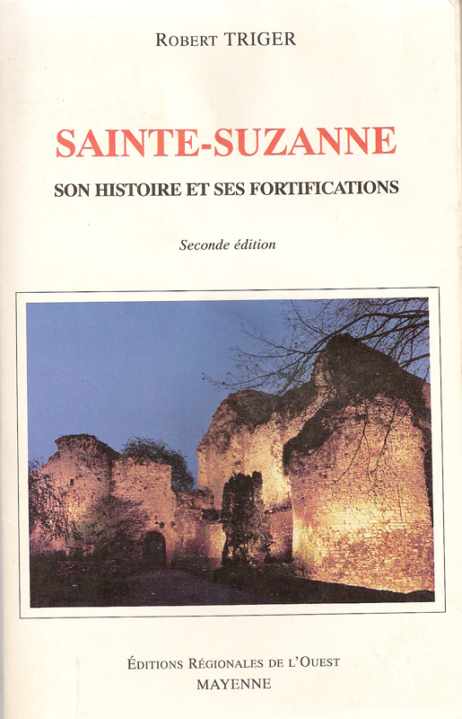 Sainte-Suzanne, son Histoire et ses Fortifications