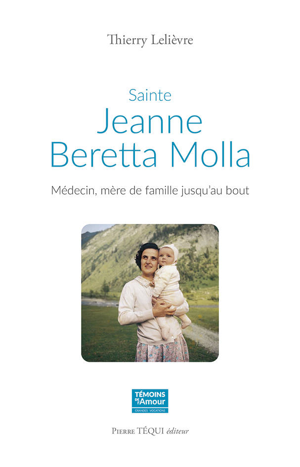 Sainte Jeanne Beretta Molla (nouvelle édition)