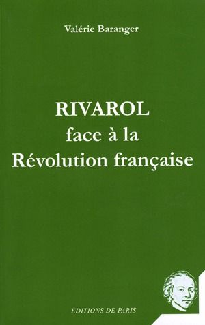 Rivarol face à la Révolution française