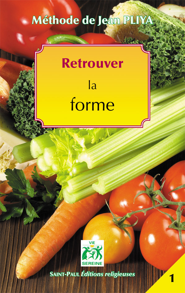 RETROUVER LA FORME