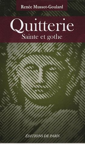 Quitterie : Sainte et gothe