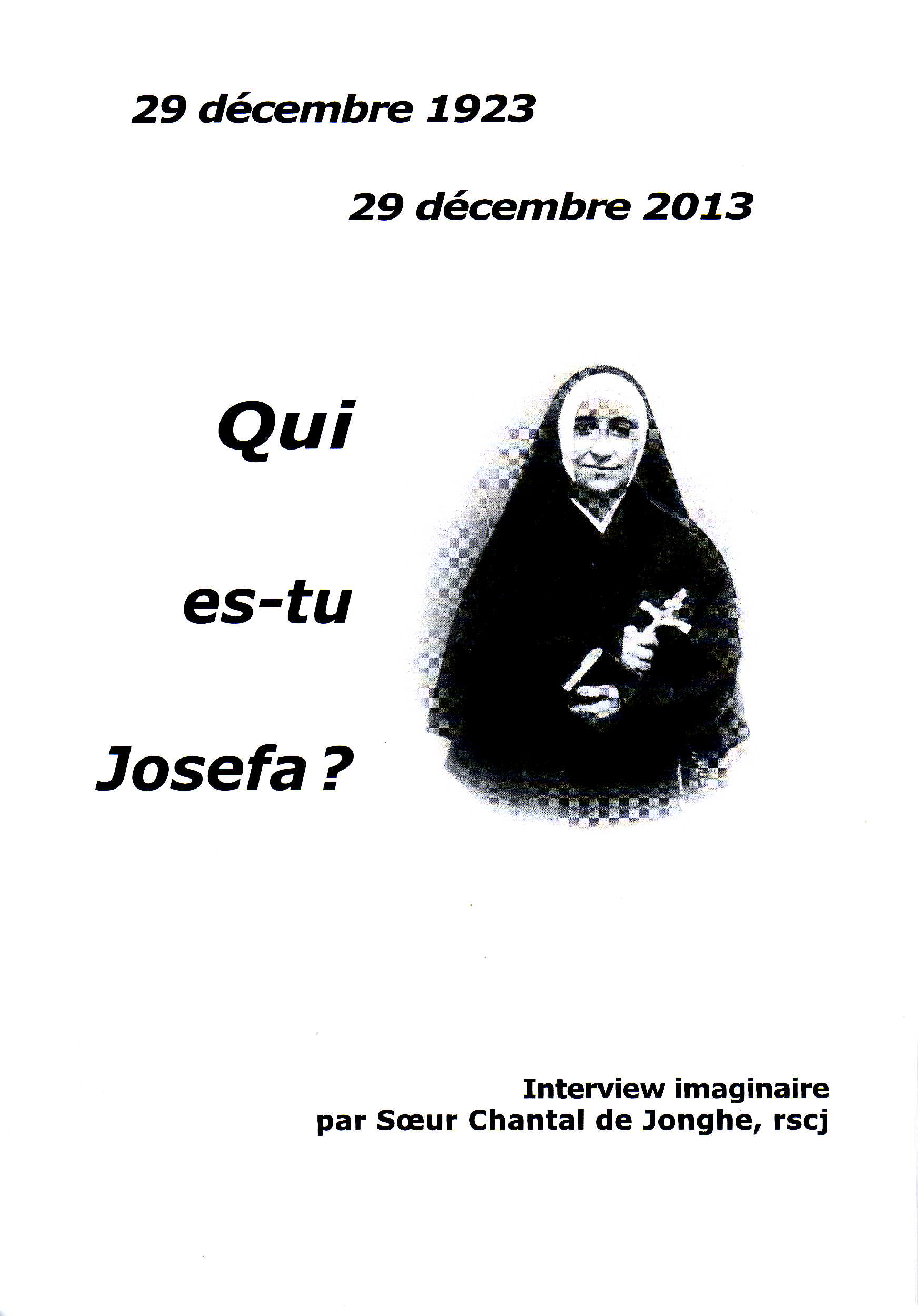 Qui es-tu Josefa ?