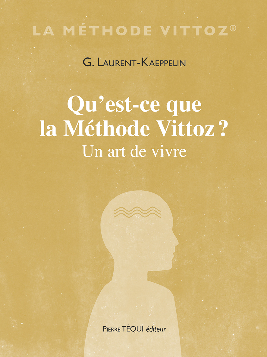 Qu'est-ce que la Méthode Vittoz ?