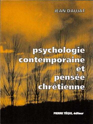 Psychologie contemporaine et pensée chrétienne