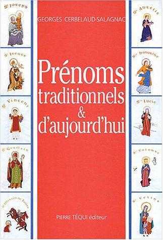 Prénoms traditionnels et d'aujourd'hui