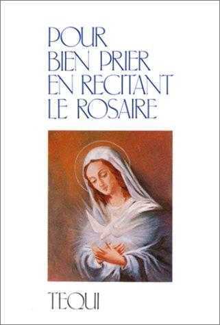 Pour bien prier en récitant le rosaire