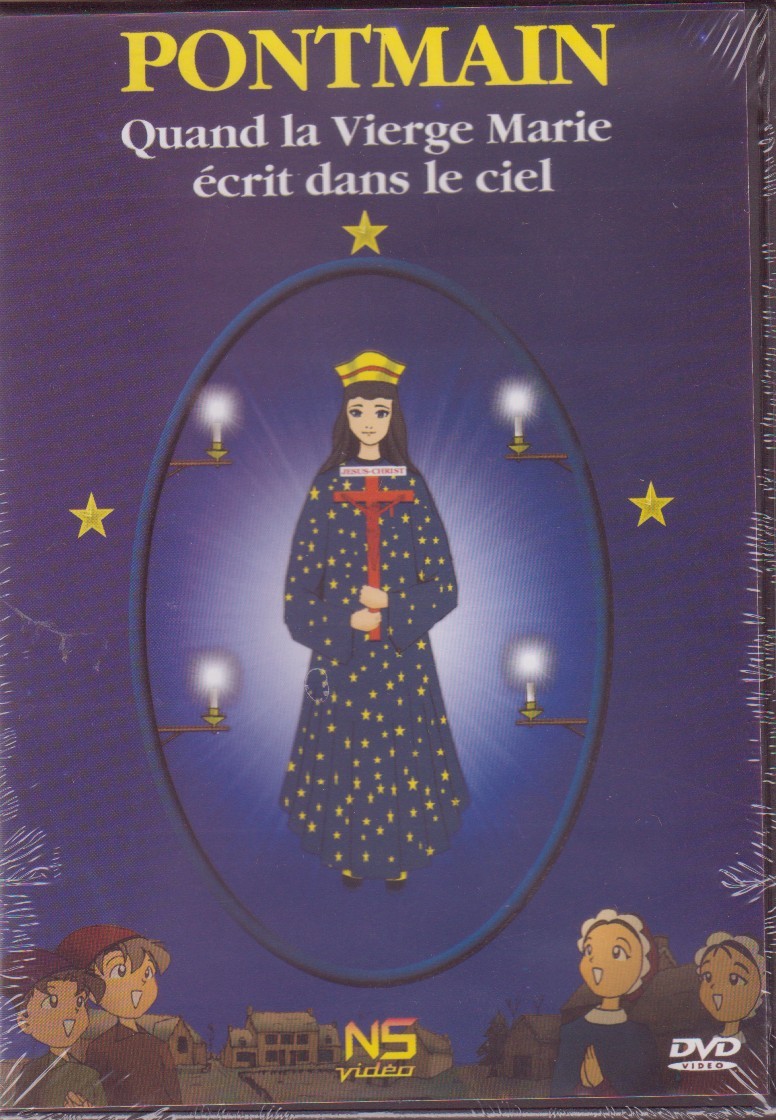 Pontmain - Quand la Vierge Marie écrit dans le ciel (DVD)