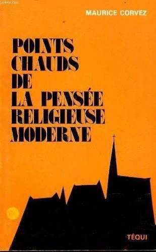 Points chauds de la pensée religieuse moderne