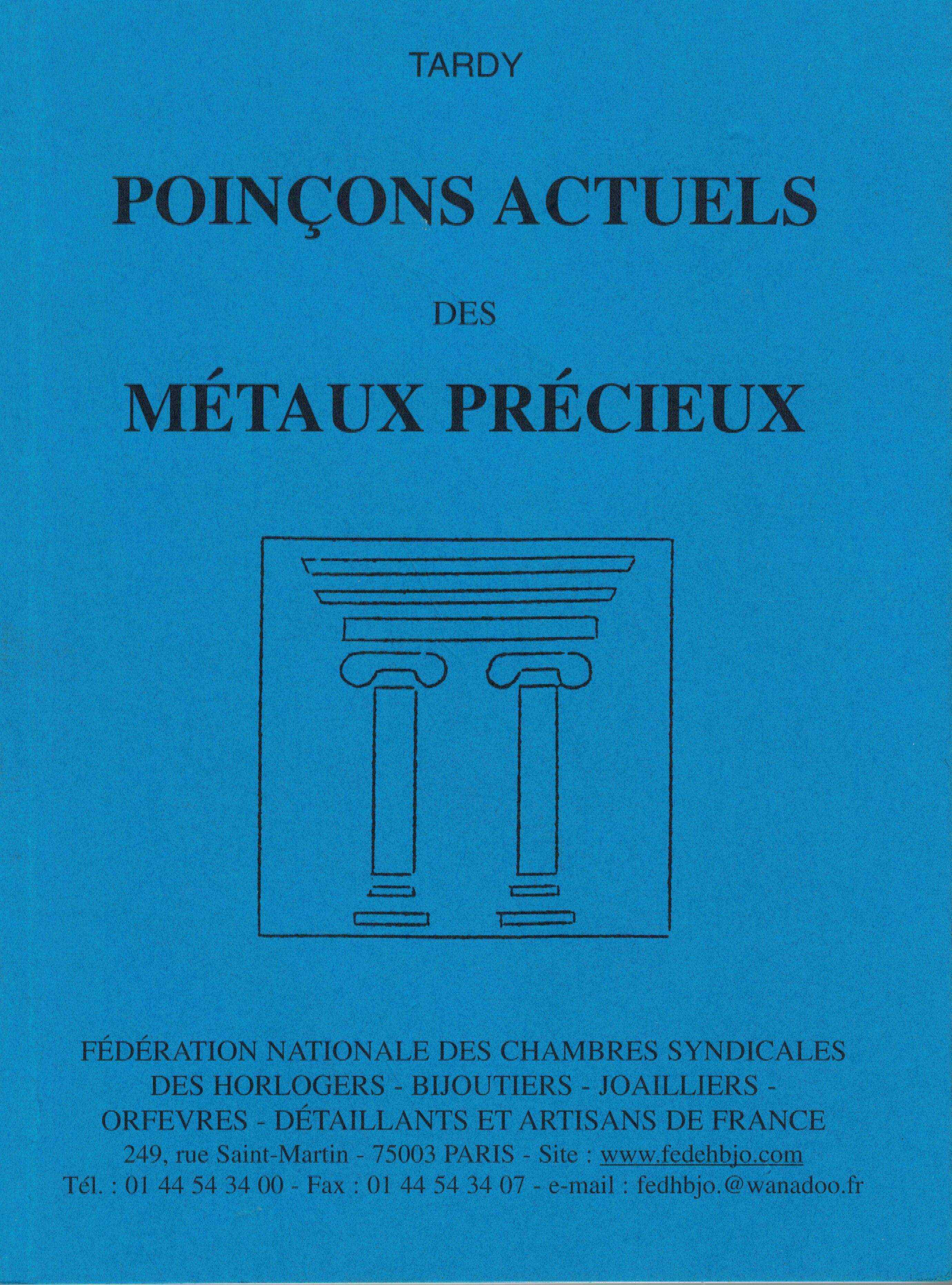 Poinçons actuels des métaux précieux