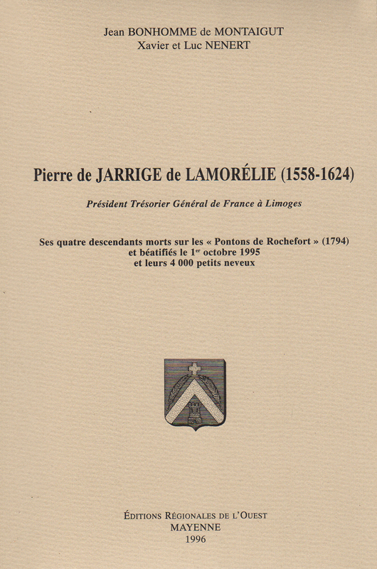 Pierre de jarrige de Lamorélie (1558-1624)