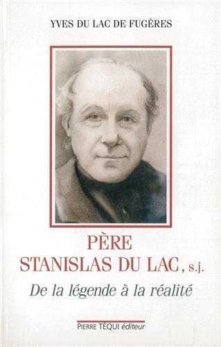 Père Stanislas du Lac (1835-1909)