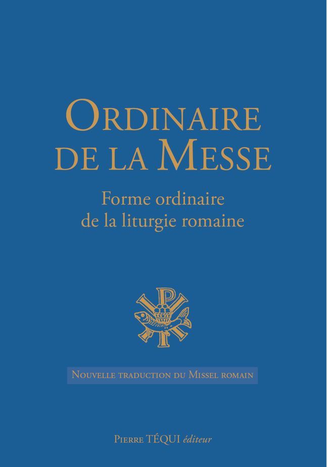 ORDINAIRE DE LA MESSE (FRANÇAIS)