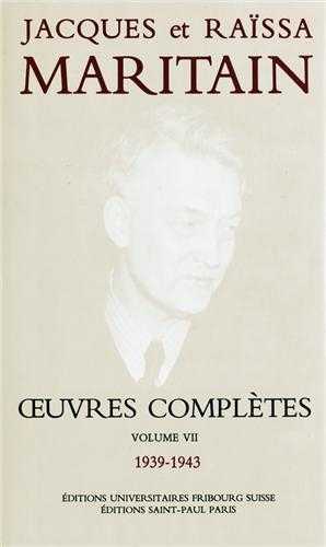 Œuvres complètes de Jacques et Raïssa Maritain - Volume VII