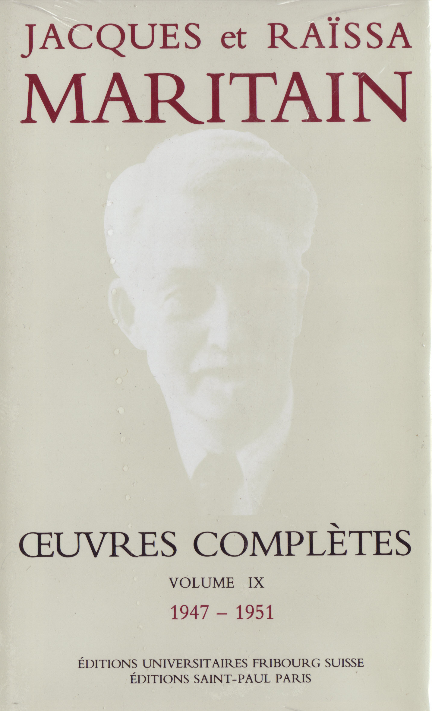 Œuvres complètes de Jacques et Raïssa Maritain - Volume IX