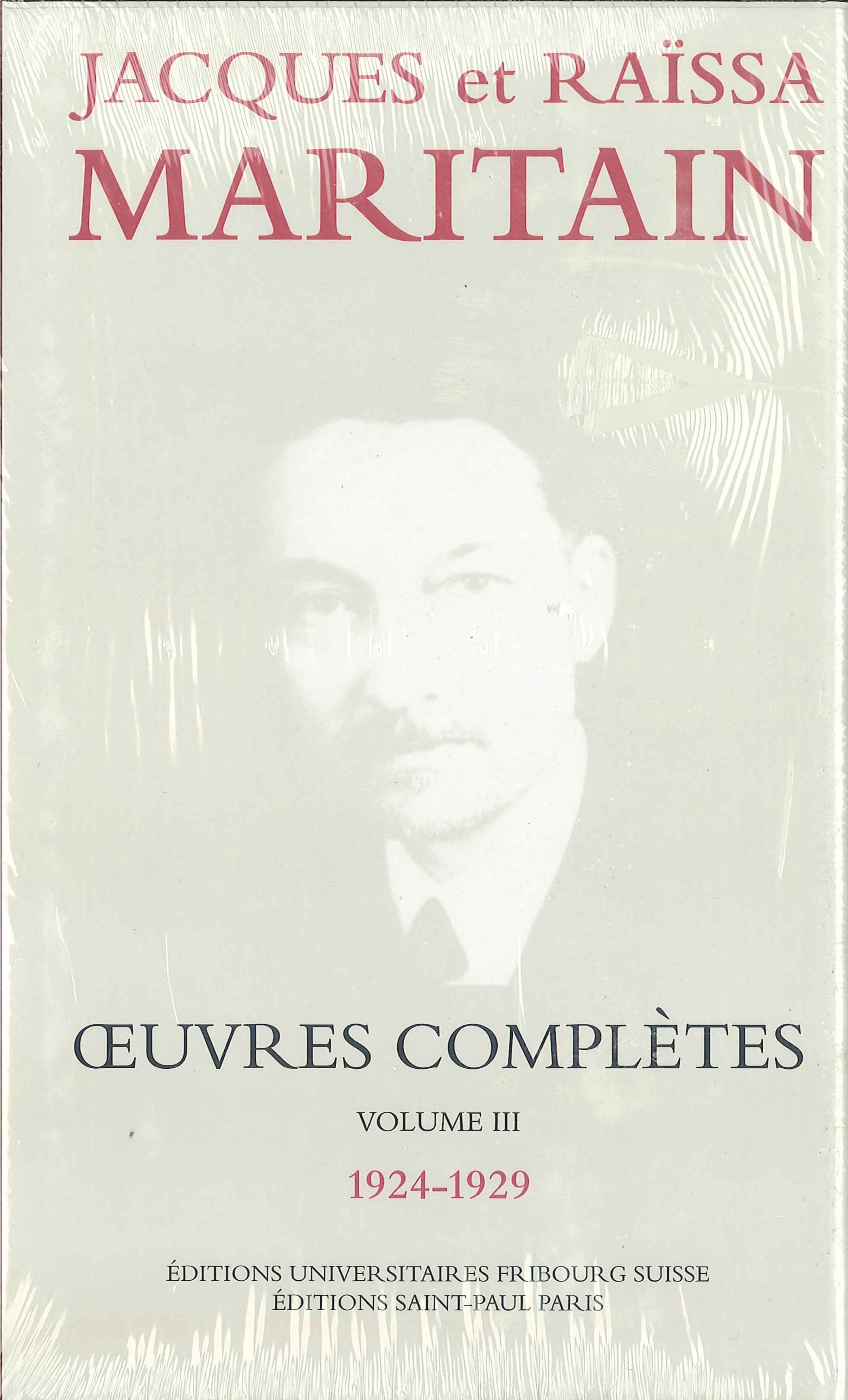 Œuvres complètes de Jacques et Raïssa Maritain - Volume III