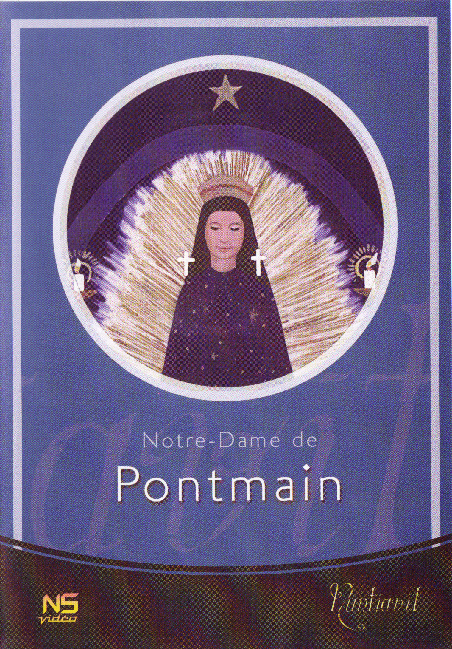 NOTRE-DAME DE PONTMAIN (DVD)