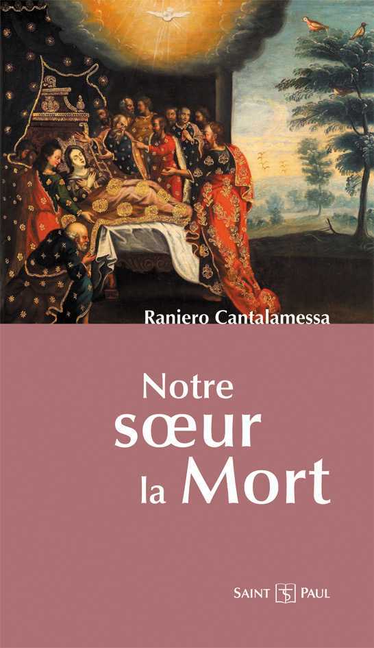 Notre sœur la mort