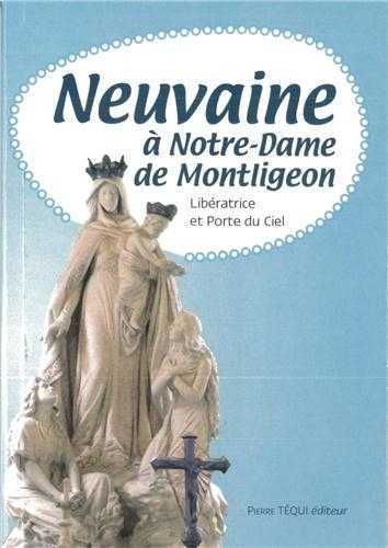 Neuvaine à Notre-Dame de Montligeon