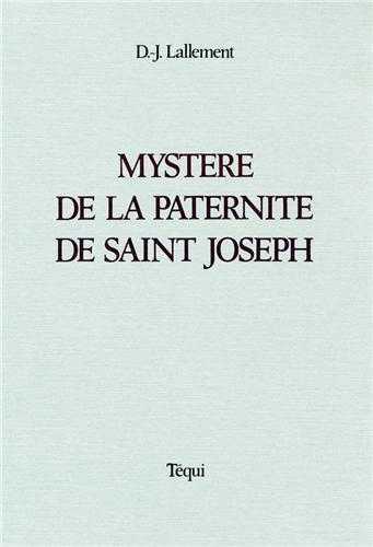 Mystère de la paternité de Saint Joseph