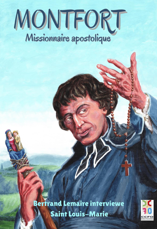 Montfort - Missionnaire apostolique