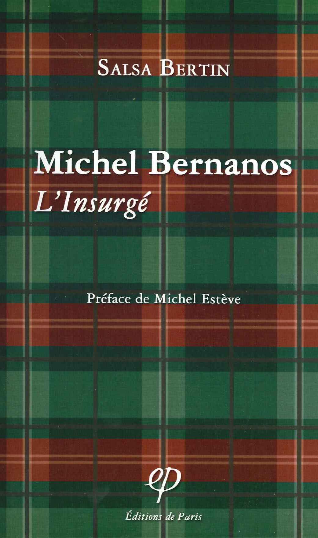 Michel Bernanos - L'insurgé