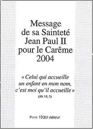 Message Carême 2004