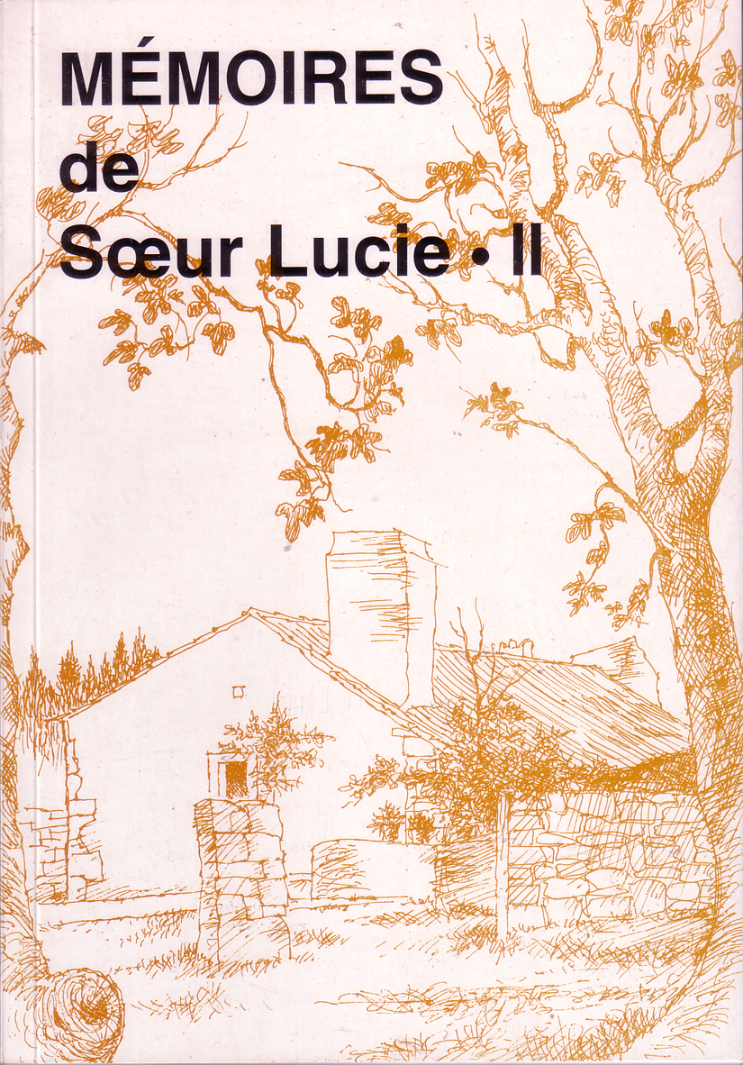 Mémoires de Sœur Lucie - tome II