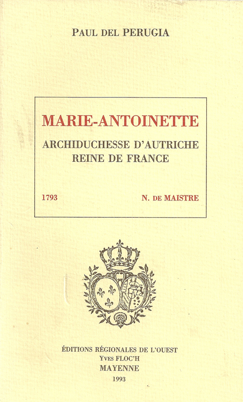 Marie-Antoinette, archiduchesse d´Autriche, reine de France - Broché