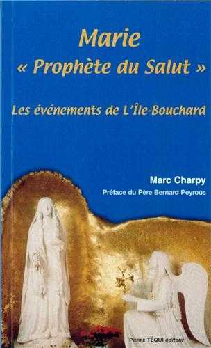 Marie « Prophète du Salut »