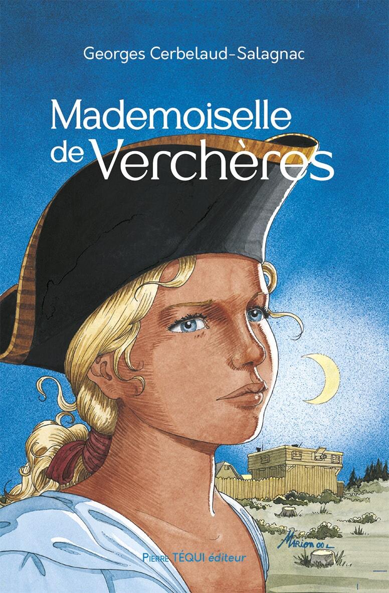 Mademoiselle de Verchères (Défi 10)