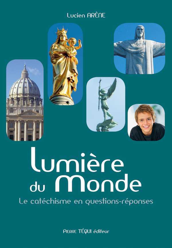 LUMIERE DU MONDE - LUCIEN ARENE - TEQUI