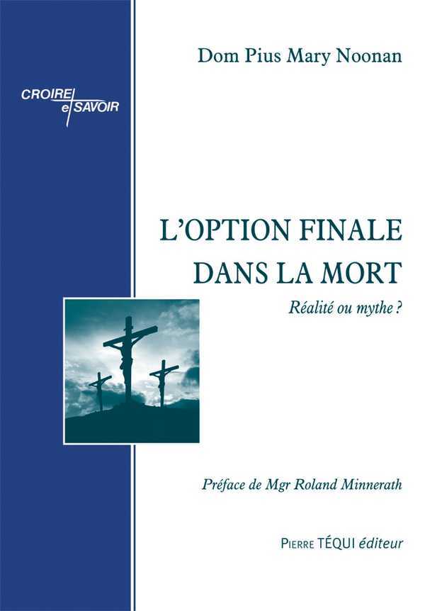 L'option finale dans la mort