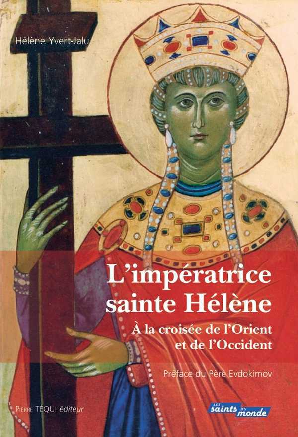 L'impératrice sainte Hélène