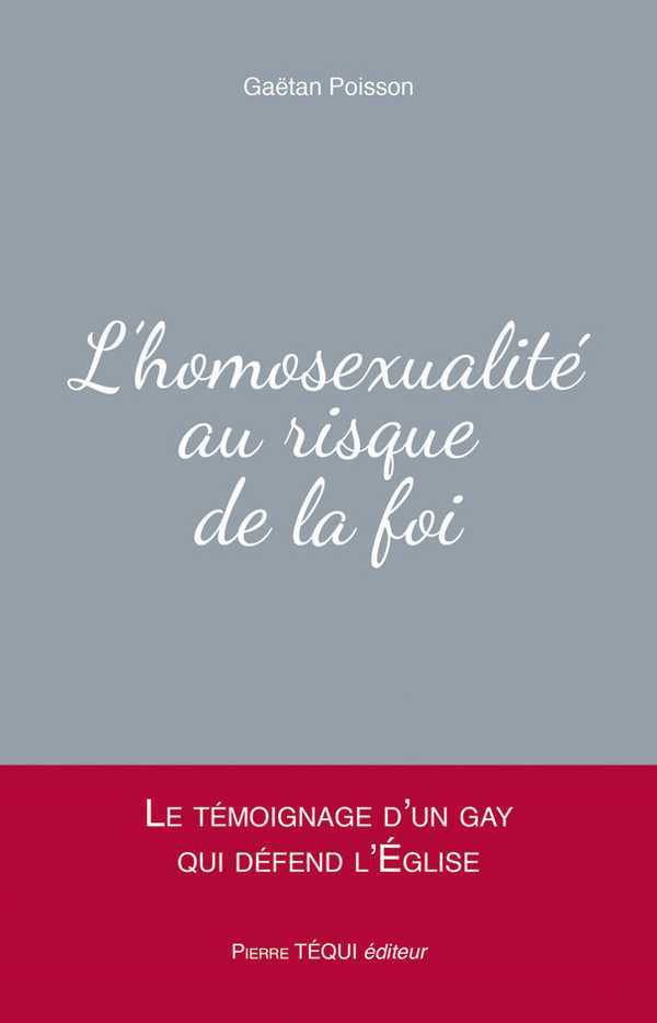 L'homosexualité au risque de la foi