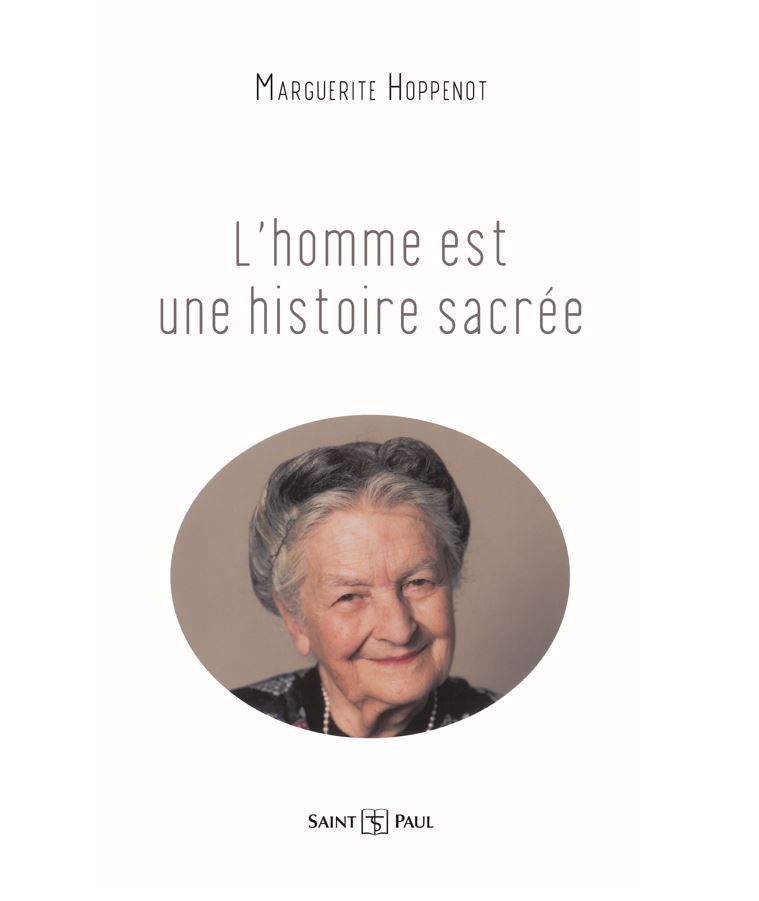 L'homme est une histoire sacrée