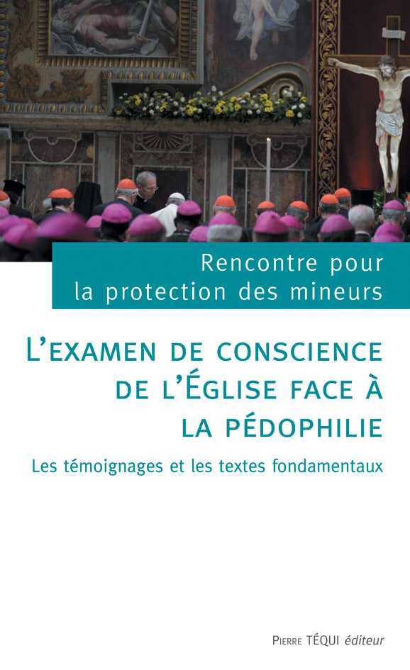 L'examen de conscience de l'Église face à la pédophilie