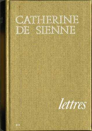 Lettres de Catherine de Sienne - Tome 2