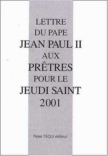 Lettre du Jeudi saint 2001