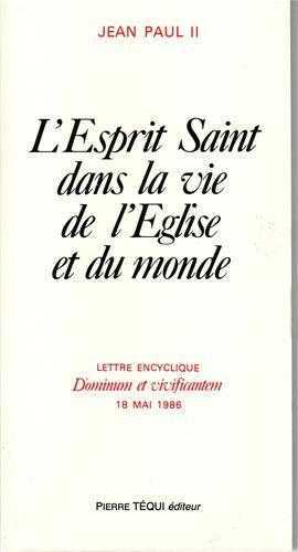 L'Esprit Saint dans la vie de l'Église et du monde